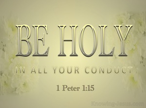 1 Peter 1:15